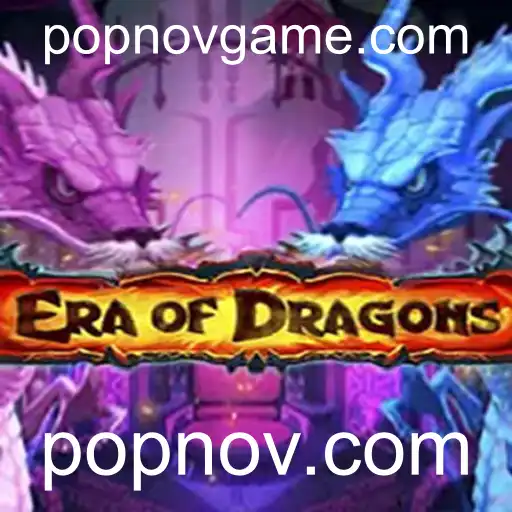 EraOfDragons: O Universo Fantástico de Popnov.com