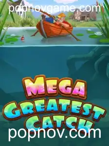 MegaGreatestCatch: A Nova Sensação dos Games na popnov.com